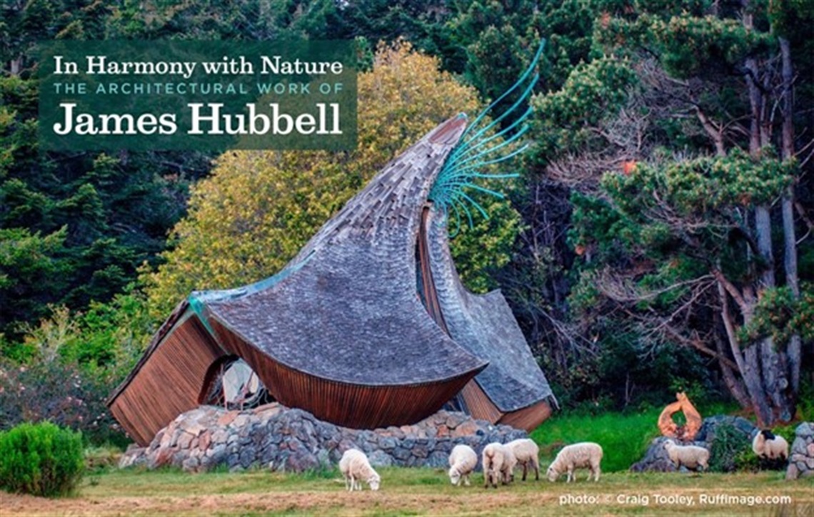In Harmony with Nature Architectural Work of James Hubbell