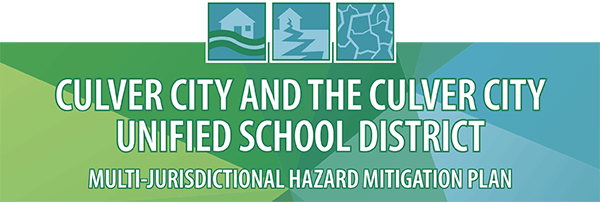 Culver City and the Culver City Unified School District Multi-Jurisdictional Hazard Mitigation Plan