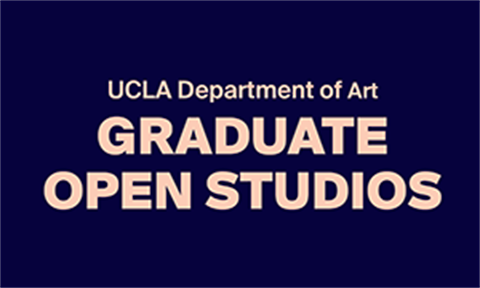 UCLA Department of Art Graduate Open Studios